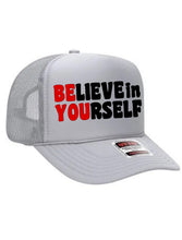 Load image into Gallery viewer, BElieve in YOUrself Trucker Light
